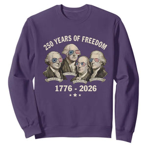 250 Years of Freedom Founding Fathers Sweatshirt Patriotic 1776 to 2026 July 4th American History TS02 Purple Print Your Wear