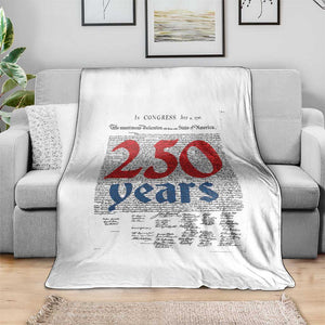 250 Years Declaration of Independence Throw Blanket Historic Patriotic 1776 to 2026 Semiquincentennial TS02 Print Your Wear