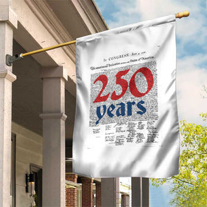 250 Years Declaration of Independence Garden Flag Historic Patriotic 1776 to 2026 Semiquincentennial TS02 Print Your Wear