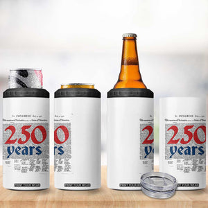 250 Years Declaration of Independence 4 in 1 Can Cooler Tumbler Historic Patriotic 1776 to 2026 Semiquincentennial TS02 Print Your Wear