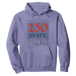 250 Years Declaration of Independence Hoodie Historic Patriotic 1776 to 2026 Semiquincentennial TS02 Violet Print Your Wear