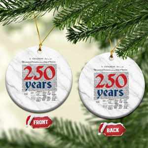 250 Years Declaration of Independence Ceramic Ornament Historic Patriotic 1776 to 2026 Semiquincentennial TS02 1pc White Marble Print Your Wear