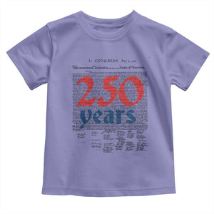 250 Years Declaration of Independence Toddler T Shirt Historic Patriotic 1776 to 2026 Semiquincentennial TS02 Violet Print Your Wear