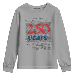 250 Years Declaration of Independence Youth Sweatshirt Historic Patriotic 1776 to 2026 Semiquincentennial TS02 Sport Gray Print Your Wear