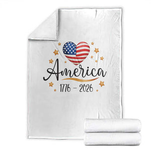 America Heart 250 Years Throw Blanket US Semiquincentennial Cute Patriotic 1776 to 2026 TS02 White Print Your Wear