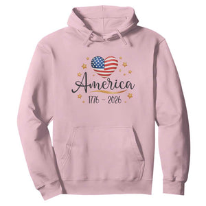 America Heart 250 Years Hoodie US Semiquincentennial Cute Patriotic 1776 to 2026 TS02 Light Pink Print Your Wear