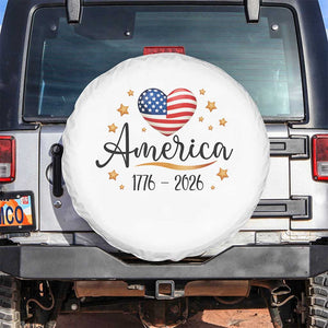 America Heart 250 Years Spare Tire Cover US Semiquincentennial Cute Patriotic 1776 to 2026 TS02 No hole White Print Your Wear