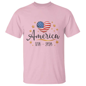 America Heart 250 Years T Shirt US Semiquincentennial Cute Patriotic 1776 to 2026 TS02 Light Pink Print Your Wear