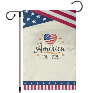 America Heart 250 Years Garden Flag US Semiquincentennial Cute Patriotic 1776 to 2026 TS02 Modern Beige Blue Print Your Wear