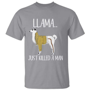 Funny Llama Just Killed a Man T Shirt Animal Pun Internet Meme TS02 Sport Gray Print Your Wear