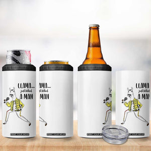 Funny Llama Just Killed a Man 4 in 1 Can Cooler Tumbler Singing Animal Pun Internet Meme TS02 Print Your Wear
