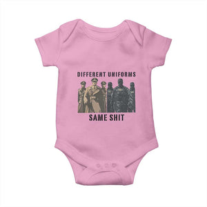 Different Uniforms Same Shit Sarcastic Baby Onesie Anti Authoritarian Fascism Protest TS02 Light Pink Print Your Wear