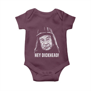 Hey Dckhead Grumpy Old Man Humor Baby Onesie Jerk Sarcastic Comedy TS02 Maroon Print Your Wear