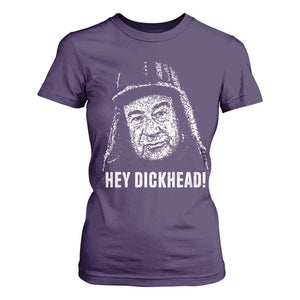 Hey Dckhead Grumpy Old Man Humor T Shirt For Women Jerk Sarcastic Comedy TS02 Purple Print Your Wear
