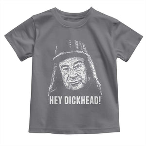 Hey Dckhead Grumpy Old Man Humor Toddler T Shirt Jerk Sarcastic Comedy TS02 Charcoal Print Your Wear
