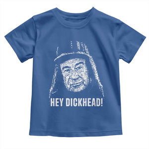 Hey Dckhead Grumpy Old Man Humor Toddler T Shirt Jerk Sarcastic Comedy TS02 Royal Blue Print Your Wear