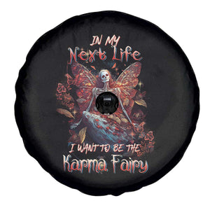 Fairy Skeleton Spare Tire Cover In My Next Life I Want To Be The Karma Fairy Butterfly TS02 Print Your Wear