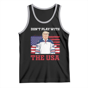 USA Flag Hockey Trump Tank Top Don't Play With The USA TS02 Black Athletic Heather Print Your Wear