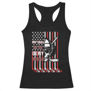 USA Flag Hockey Racerback Tank Top Skull Player My Goal Is To Deny Yours TS02 Black Print Your Wear