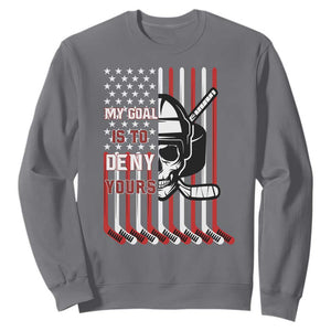 USA Flag Hockey Sweatshirt Skull Player My Goal Is To Deny Yours TS02 Charcoal Print Your Wear