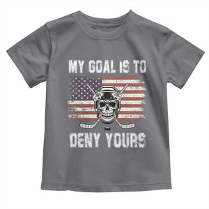 USA Flag Hockey Skull Toddler T Shirt My Goal Is To Deny Yours TS02 Charcoal Print Your Wear