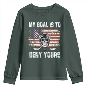 USA Flag Hockey Skull Youth Sweatshirt My Goal Is To Deny Yours TS02 Dark Forest Green Print Your Wear