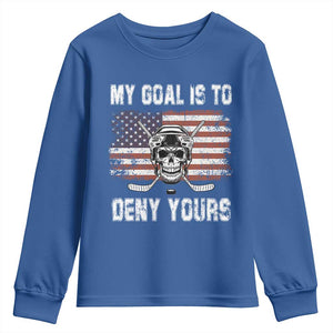 USA Flag Hockey Skull Youth Sweatshirt My Goal Is To Deny Yours TS02 Royal Blue Print Your Wear