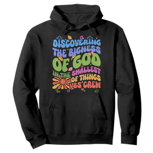 VBS 2025 Hoodie Discovering The Bigness Of God In The Smallest Of Things Retro Groovy TS02 Black Print Your Wear