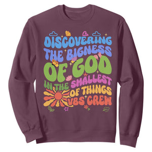 VBS 2025 Sweatshirt Discovering The Bigness Of God In The Smallest Of Things Retro Groovy TS02 Maroon Print Your Wear