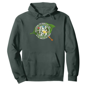 VBS Crew 2025 Hoodie Magnified Discovering The Bigness Of God In The Smallest Of Things TS02 Dark Forest Green Print Your Wear