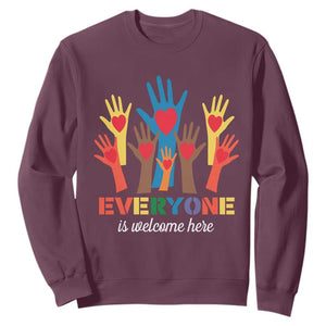 Everyone Is Welcome Here Sweatshirt Equality Rainbow Fist Hands TS02 Maroon Print Your Wear