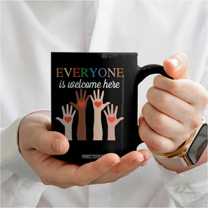 Everyone Is Welcome Here Coffee Mug Equality Fist Hands Hearts TS02 Print Your Wear