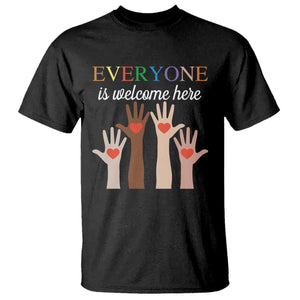 Everyone Is Welcome Here T Shirt Equality Fist Hands Hearts TS02 Black Print Your Wear