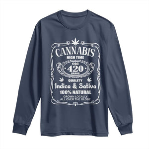 Funny Cannabis High Time Long Sleeve Shirt Old 420 Quality Indica & Sativa Weed TS02 Navy Print Your Wear