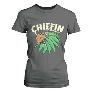 Chiefin Weed Smoking T Shirt For Women Funny 420 Cannabis Pot THC Smoker TS02 Dark Heather Print Your Wear