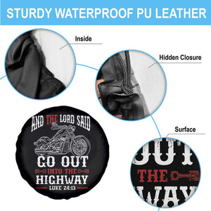 Christian Biker Spare Tire Cover Lord Said Go Out Into Highways Faith Motorcycle TS02 Print Your Wear