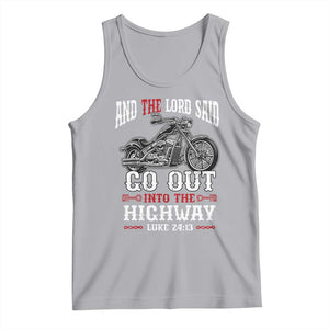 Christian Biker Tank Top Lord Said Go Out Into Highways Faith Motorcycle TS02 Athletic Heather Print Your Wear
