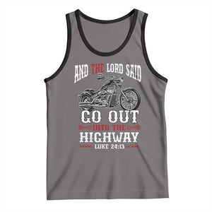 Christian Biker Tank Top Lord Said Go Out Into Highways Faith Motorcycle TS02 Deep Heather Black Print Your Wear