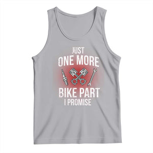 Funny Biker Tank Top One More Bike Part Motorcycle Mechanic TS02 Athletic Heather Print Your Wear