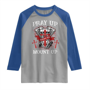 Christian Biker Raglan Shirt Pray Up Before You Mount Up Faith TS02 Sport Gray Royal Print Your Wear