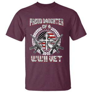 Proud Daughter Of A WWII Vet T Shirt World War 2 Veteran WW2 TS02 Maroon Print Your Wear