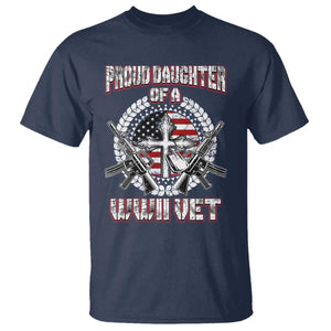 Proud Daughter Of A WWII Vet T Shirt World War 2 Veteran WW2 TS02 Navy Print Your Wear