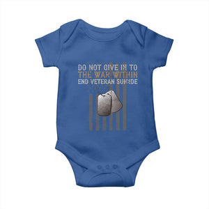 Veteran Suicide Awareness Baby Onesie Do Not Give In To The War Within Patriotic US Flag TS02 Royal Blue Print Your Wear