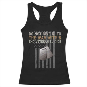 Veteran Suicide Awareness Racerback Tank Top Do Not Give In To The War Within Patriotic US Flag TS02 Black Print Your Wear
