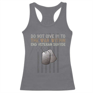 Veteran Suicide Awareness Racerback Tank Top Do Not Give In To The War Within Patriotic US Flag TS02 Charcoal Print Your Wear