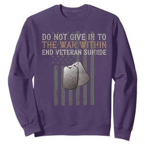Veteran Suicide Awareness Sweatshirt Do Not Give In To The War Within Patriotic US Flag TS02 Purple Print Your Wear