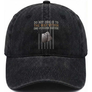 Veteran Suicide Awareness Washed Cotton Baseball Cap Do Not Give In To The War Within Patriotic US Flag TS02 Washed Cap Universal Fit Black Print Your Wear