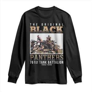 761st Tank Battalion Tribute Long Sleeve Shirt Black Panthers WW2 Heroes TS02 Black Print Your Wear