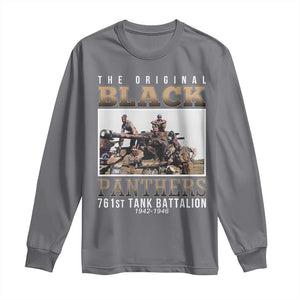 761st Tank Battalion Tribute Long Sleeve Shirt Black Panthers WW2 Heroes TS02 Charcoal Print Your Wear