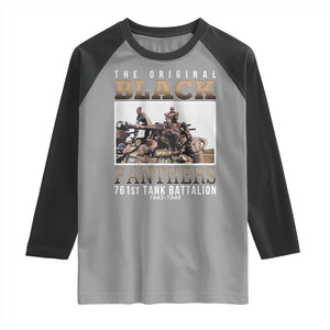 761st Tank Battalion Tribute Raglan Shirt Black Panthers WW2 Heroes TS02 Sport Gray Black Print Your Wear
